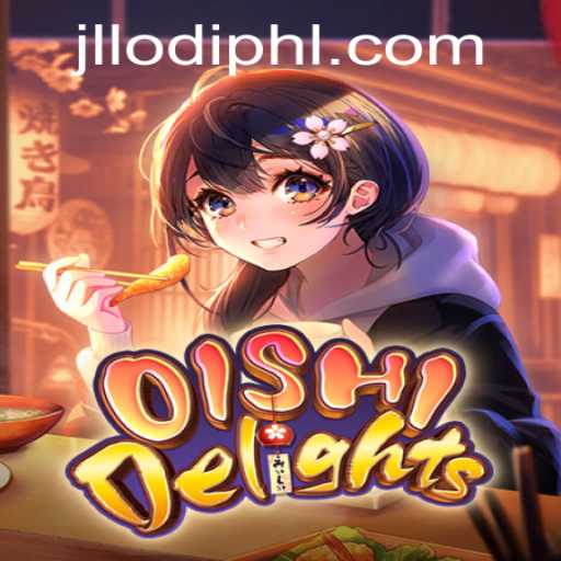 OishiDelights: A New Gaming Experience with JL LODI