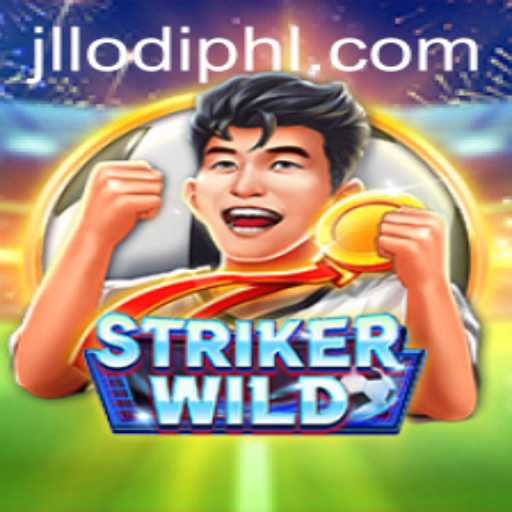 Exploring StrikerWILD: A Dynamic Gaming Adventure with JL LODI